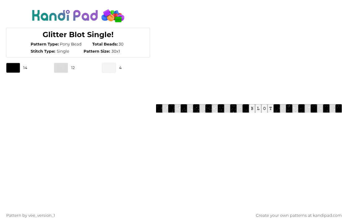 Glitter Blot Single! - Pony Bead Pattern by vee_version_1 on Kandi Pad - black,white