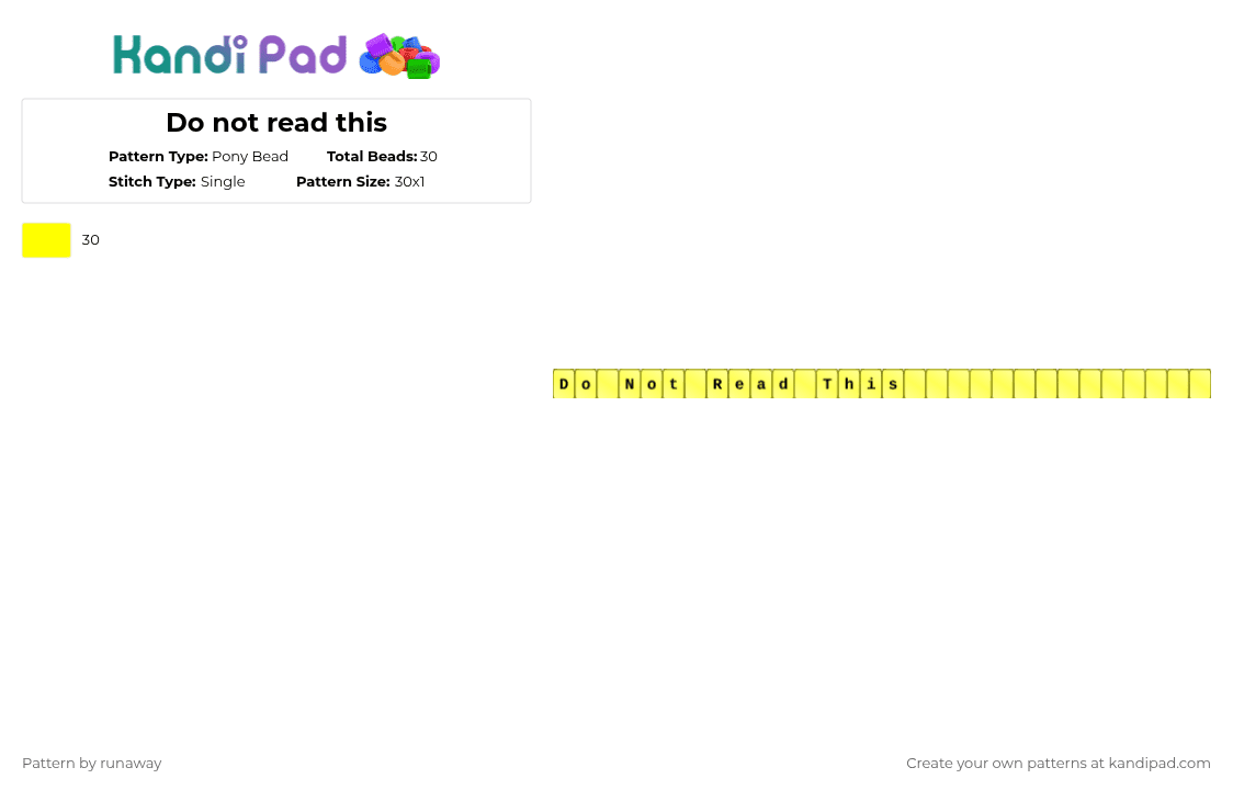 Do not read this - Pony Bead Pattern by spark-da-shark on Kandi Pad - yellow,crp,creepypasta,creepy pasta