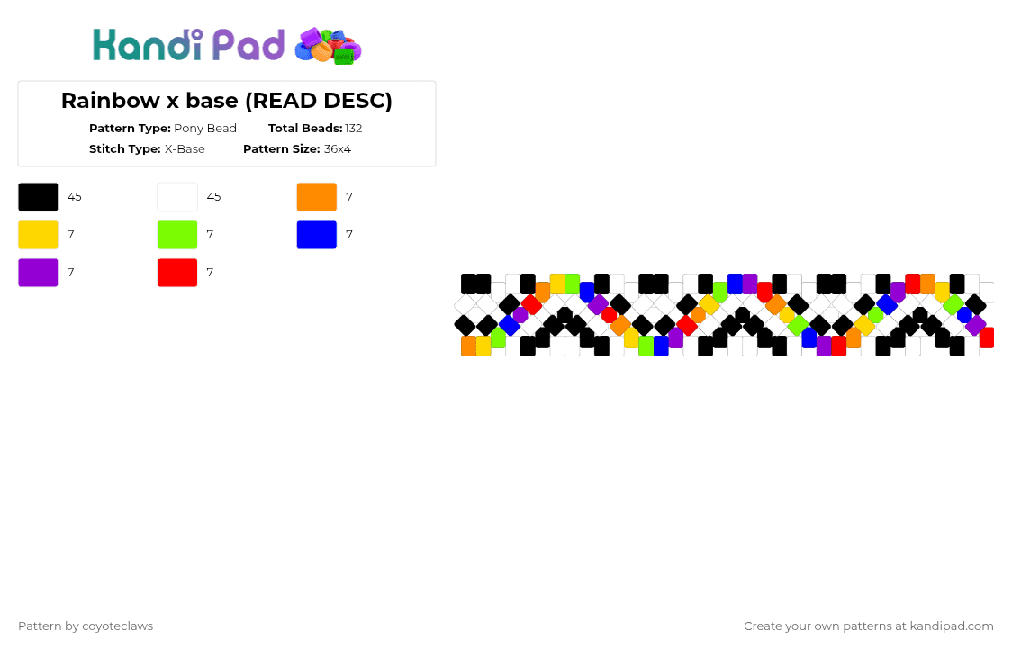 Rainbow x base (READ DESC) - Pony Bead Pattern by coyoteclaws on Kandi Pad - white,purple,rainbow,x base,bright,neon,black,cuff,xbase