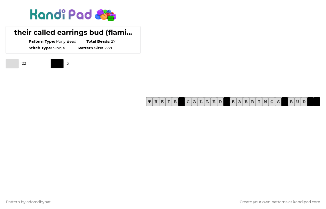 their called earrings bud (flamingo reference) - Pony Bead Pattern by katsukiswife on Kandi Pad - white
