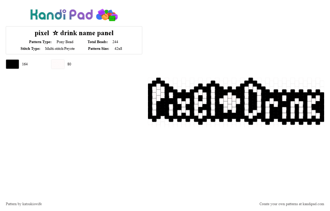 pixel  ☆ drink name panel - Pony Bead Pattern by katsukiswife on Kandi Pad - black, white