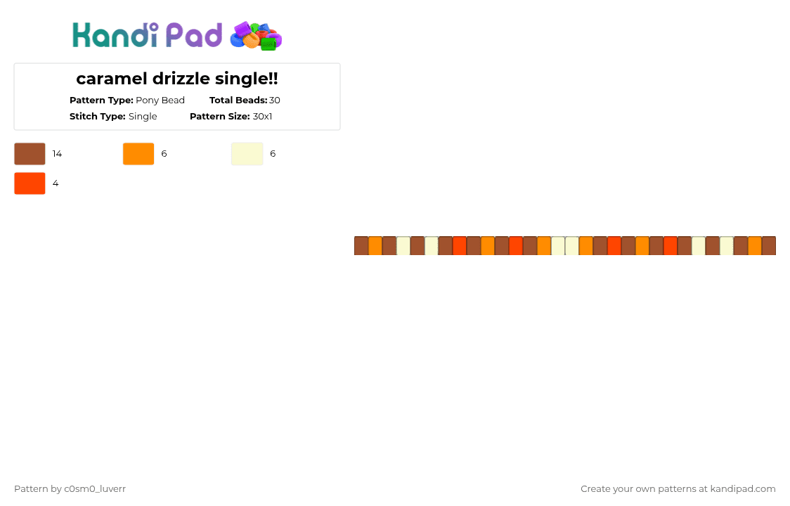 caramel drizzle single!! - Pony Bead Pattern by tr1p_m1ne_xp on Kandi Pad - red,cosmo,roblox,dandysworld,uhhhh