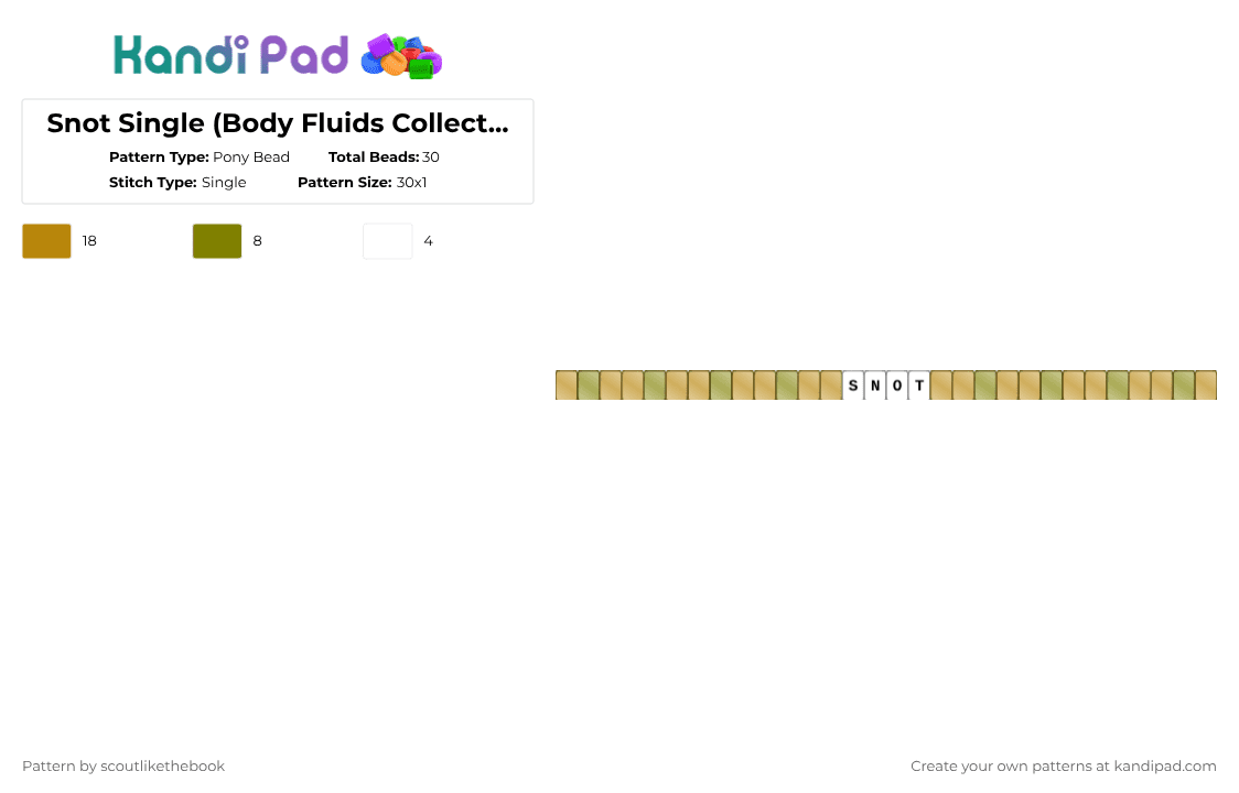 Snot Single (Body Fluids Collection) - Pony Bead Pattern by scoutlikethebook on Kandi Pad - gold,clear,gross,matching