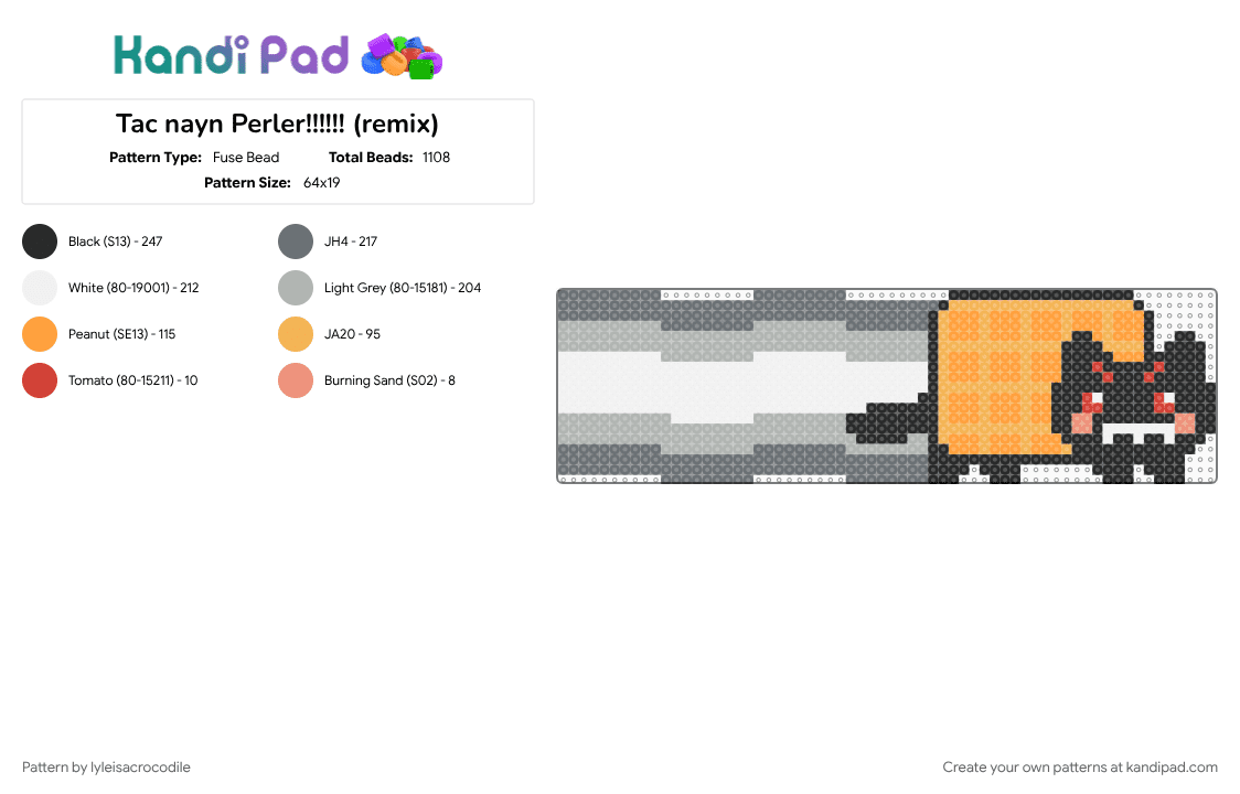 Tac nayn Perler!!!!!! (remix) - Fuse Bead Pattern by lyleisacrocodile on Kandi Pad - beige, gray, orange
