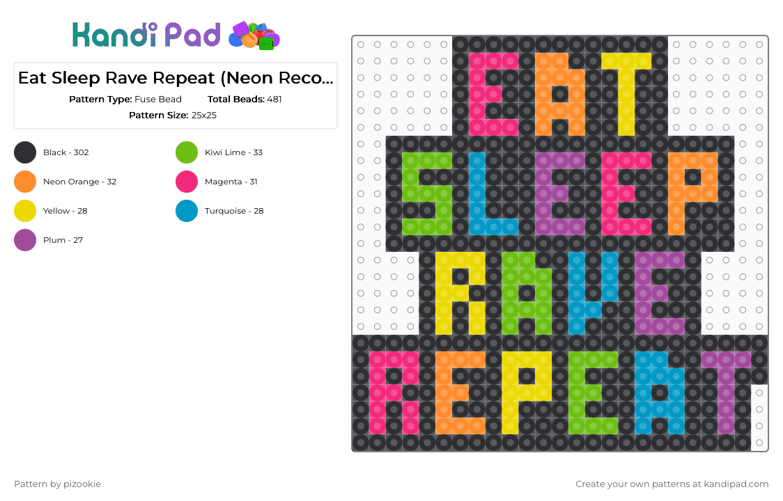 Eat Sleep Rave Repeat (Neon Recolor) - Fuse Bead Pattern by pizookie on Kandi Pad - black,pink,rainbow,rave,scene,scenecore,emo,scene kid,kandi kid