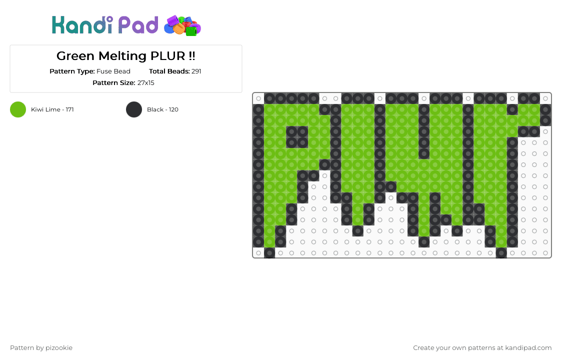 Green Melting PLUR !! - Fuse Bead Pattern by pizookie on Kandi Pad - black,green,plur,drippy,scene,scenecore,emo,scene kid,love