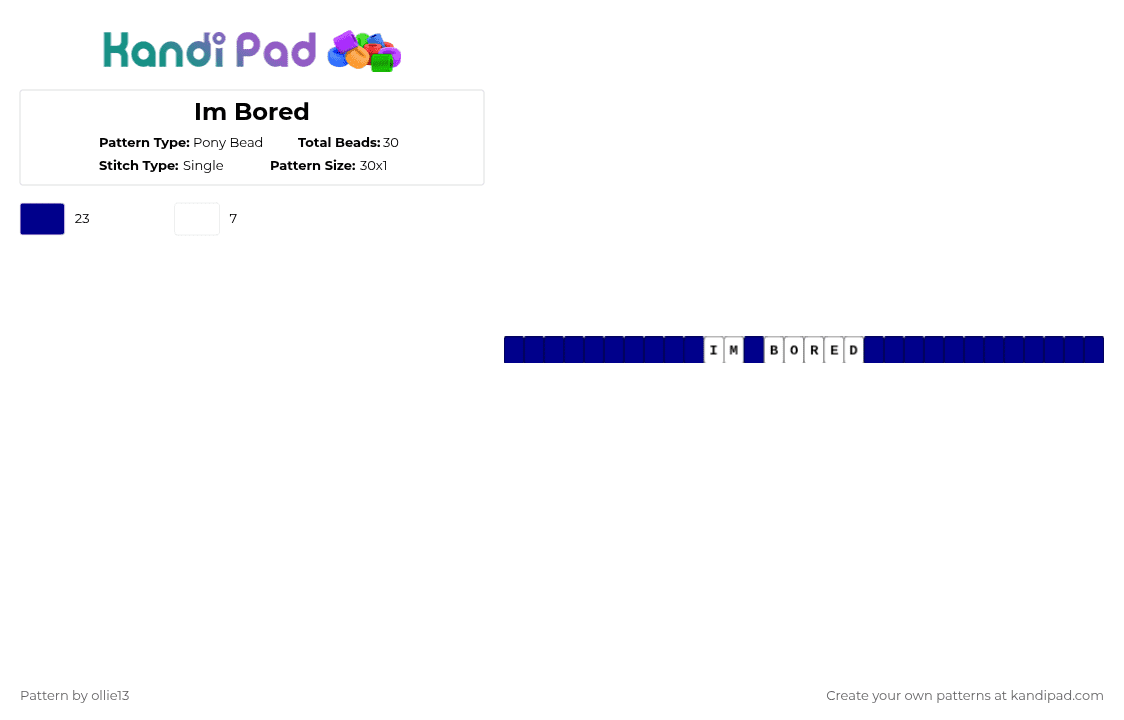 Im Bored - Pony Bead Pattern by ollie13 on Kandi Pad - purple