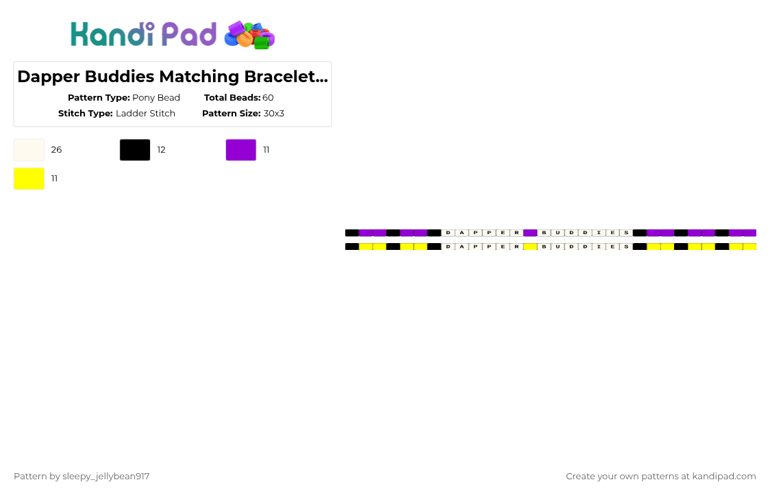 Dapper Buddies Matching Bracelets-Kandi Singles - Pony Bead Pattern by cole_not_found on Kandi Pad - purple,yellow,dapper buddies,murder drones,n,uzi,the promening,singles