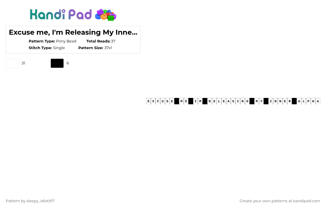 Excuse me, I\'m Releasing My Inner Alpha - Pony Bead Pattern by cole_not_found on Kandi Pad - white,brainrot,kandi,kandi single,random kandi single,brainrot singles