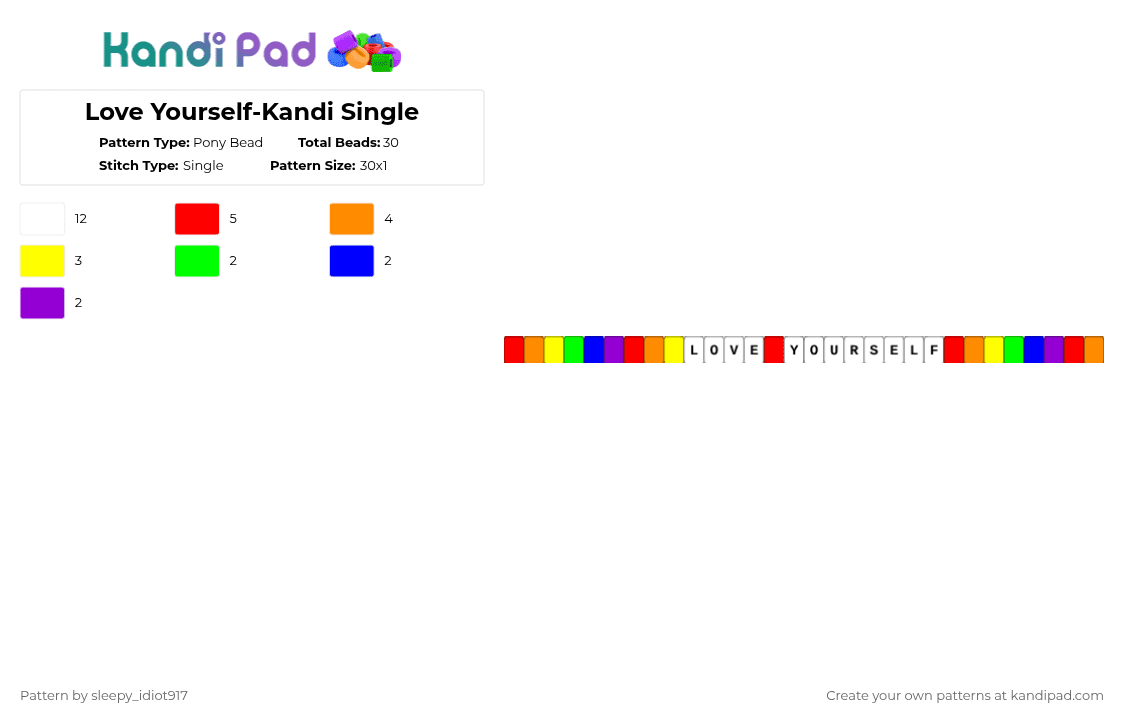 Love Yourself-Kandi Single - Pony Bead Pattern by cole_not_found on Kandi Pad - red,orange,purple,rainbow,love,single,kandi