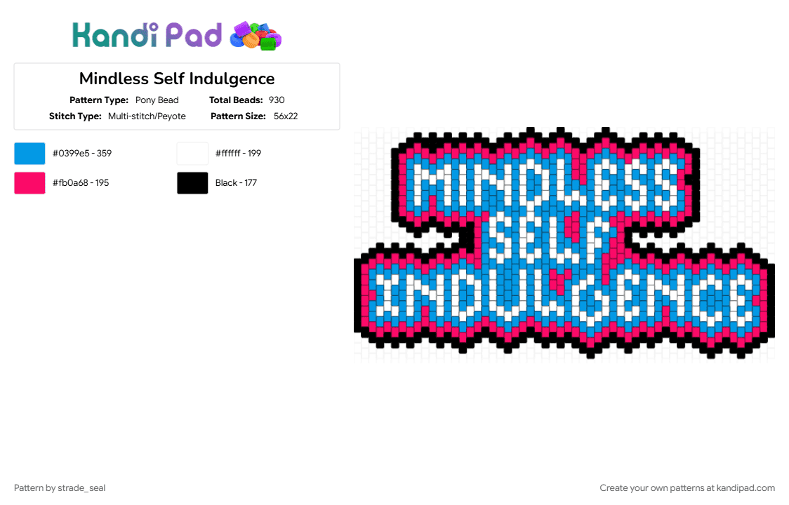 Mindless Self Indulgence - Pony Bead Pattern by strade_seal on Kandi Pad - 