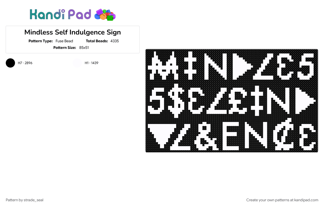 Mindless Self Indulgence Sign - Fuse Bead Pattern by strade_seal on Kandi Pad - 