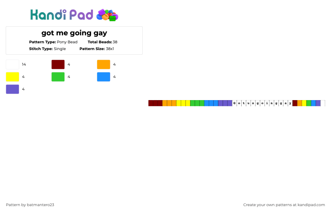 got me going gay - Pony Bead Pattern by batmantero23 on Kandi Pad - orange,green,blue,colorful