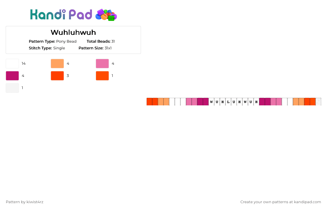 Wuhluhwuh - Pony Bead Pattern by kiwist4rz on Kandi Pad - pink