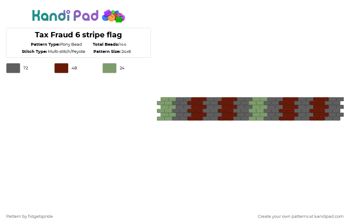 Tax Fraud 6 stripe flag - Pony Bead Pattern by fidgetspride on Kandi Pad - gray,brown,pride,pride flag,silly flag,tax fraud,be gay do crime