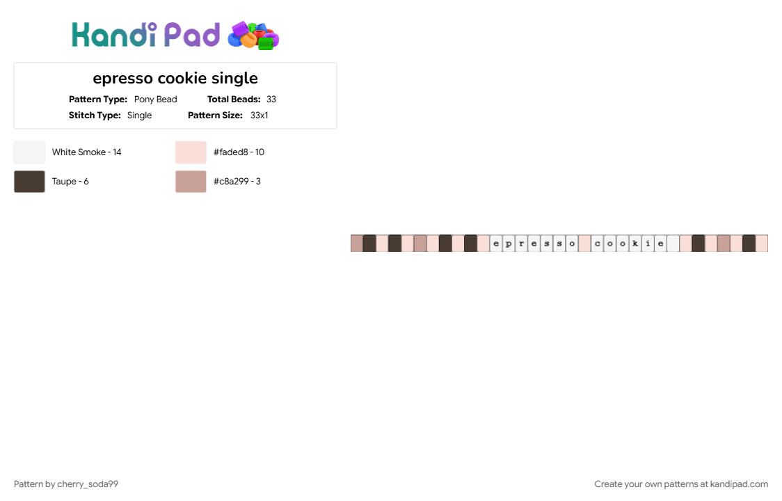 epresso cookie single - Pony Bead Pattern by cherry_soda99 on Kandi Pad - beige, brown