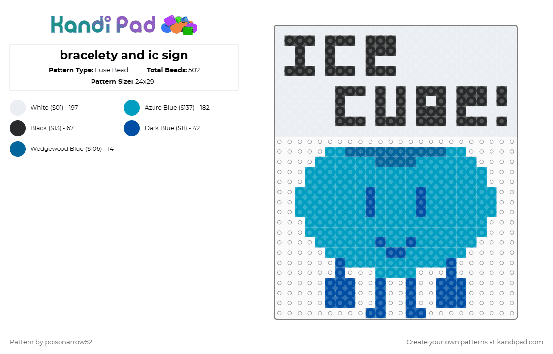 bracelety and ic sign - Fuse Bead Pattern by poisonarrow52 on Kandi Pad - light blue,bracelety,ice cube,hyperfixation,osc,bfb,tpot,bfdi
