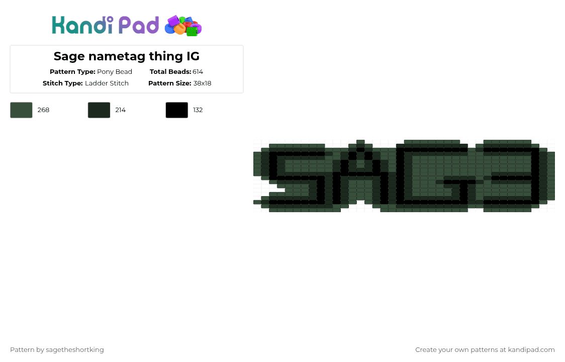 Sage nametag thing IG - Pony Bead Pattern by sagetheshortking on Kandi Pad - black,gray,sage,nametag,green