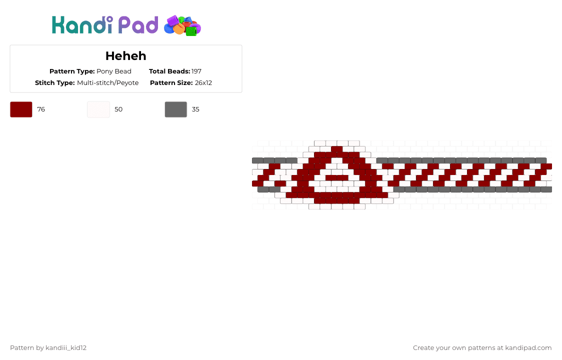 Heheh - Pony Bead Pattern by st4rry_ate_cheezit on Kandi Pad - red,gray