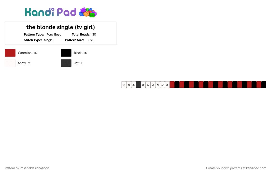 the blonde single (tv girl) - Pony Bead Pattern by imserialdesignationn on Kandi Pad - 