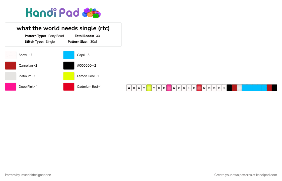 what the world needs single (rtc) - Pony Bead Pattern by imserialdesignationn on Kandi Pad - light blue, musicals, red, ride the cyclone, rtc, single, white