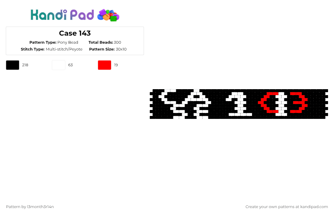 Case 143 - Pony Bead Pattern by l3month3r14n on Kandi Pad - black,white,skz,case143,143
