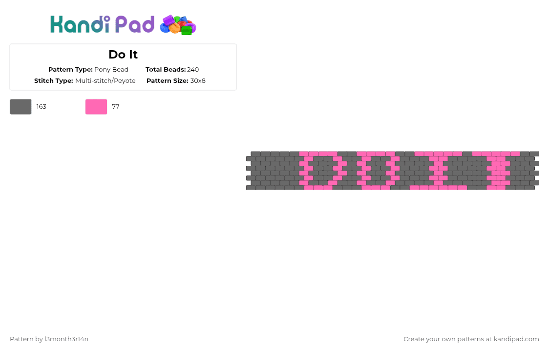 Do It - Pony Bead Pattern by l3month3r14n on Kandi Pad - gray,pink,do it,skz,album
