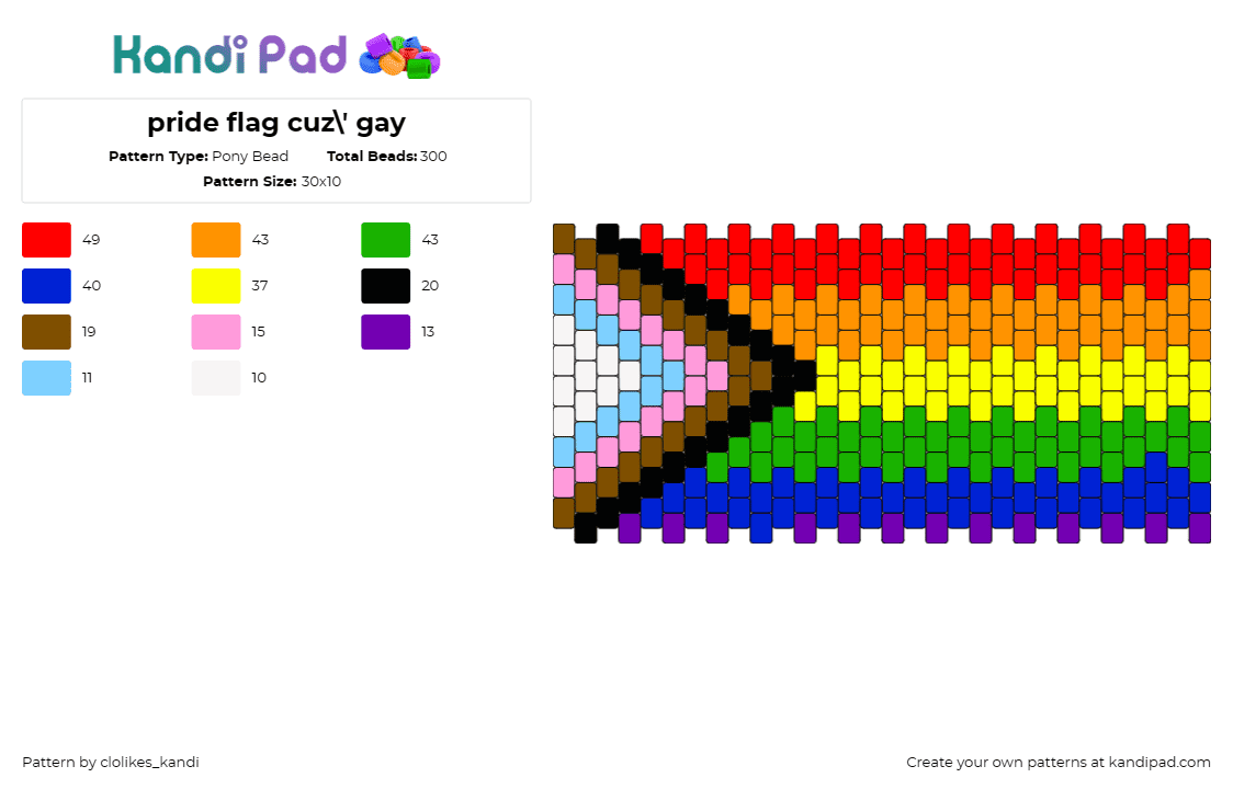 pride flag cuz\' gay - Pony Bead Pattern by clolikes_kandi on Kandi Pad - progress,pride,flag,rainbow,community,cuff,colorful