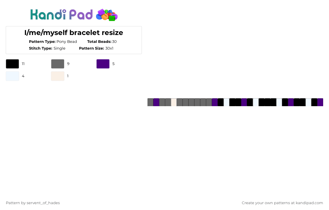 I/me/myself bracelet resize - Pony Bead Pattern by servent_of_hades on Kandi Pad - gray,purple,will wood,trans,music,i me myself,bracelet