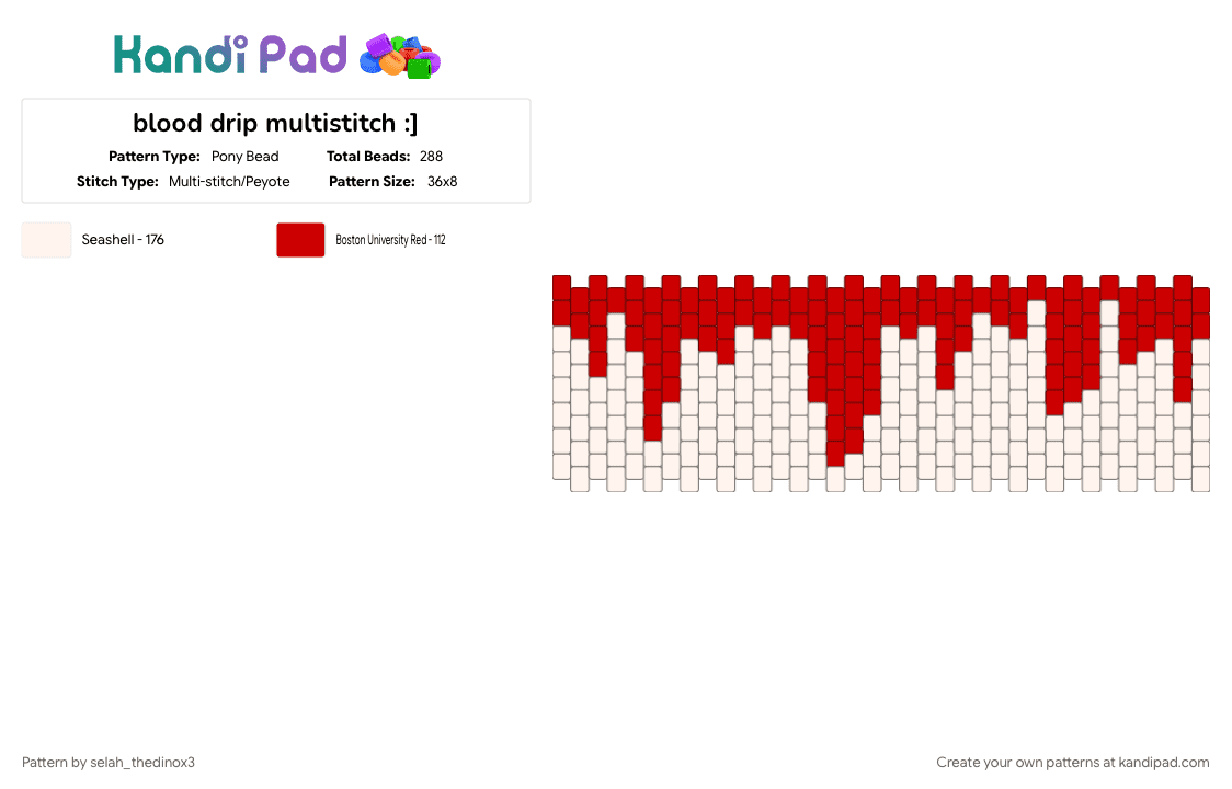 blood drip multistitch :] - Pony Bead Pattern by selah_thedinox3 on Kandi Pad - blood, red, spooky, white