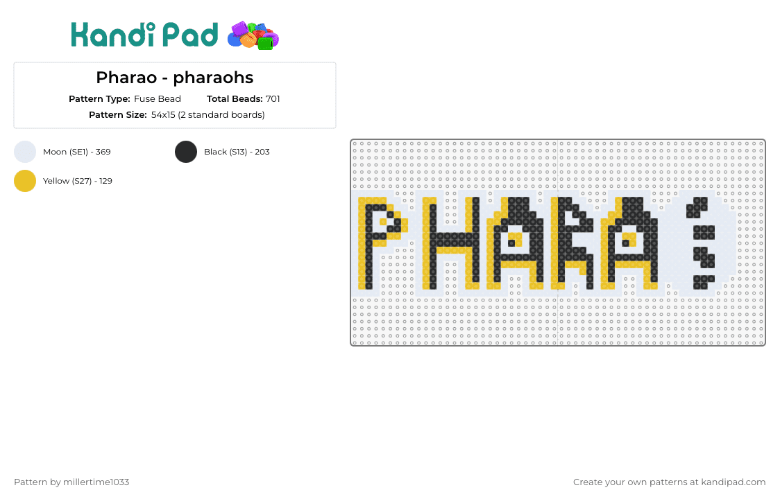 Pharao - pharaohs - Fuse Bead Pattern by millertime1033 on Kandi Pad - pharaohs,text,sports,historical,ancient symbols,stylized,modern crafting,contemporary,diy,yellow