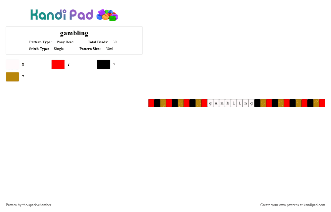 gambling - Pony Bead Pattern by the-spark-chamber on Kandi Pad - black, gambling, glitter, gold, lettered, red, silly, single
