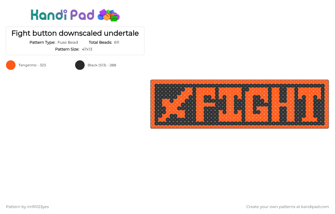 Fight button downscaled undertale - Fuse Bead Pattern by imfili123yes on Kandi Pad - orange,black,undertale,deltarune,rpg,fight button,genocide