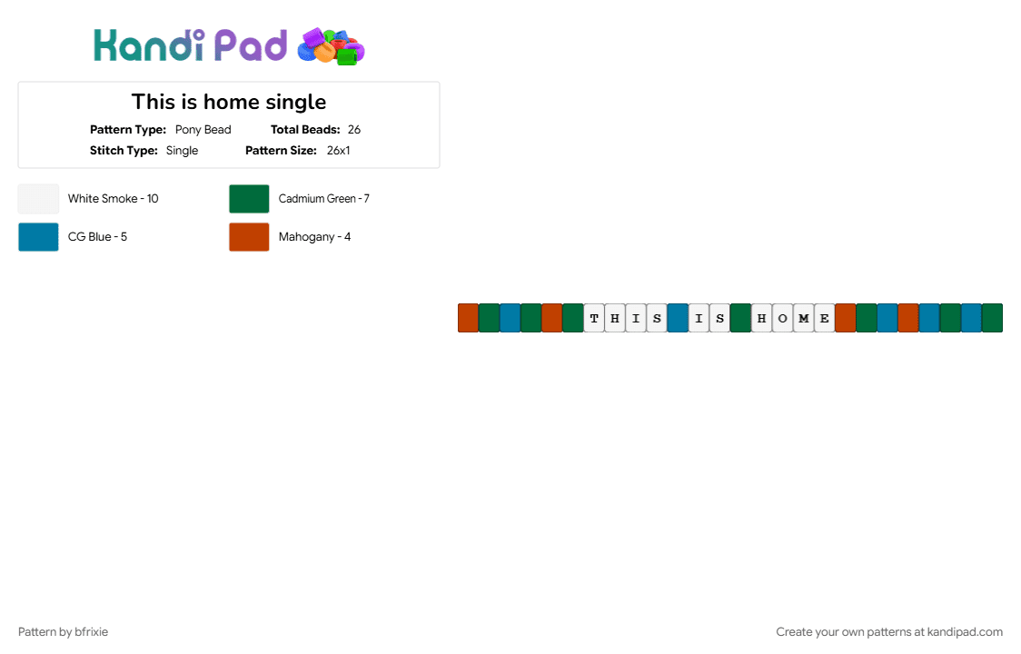 This is home single - Pony Bead Pattern by bfrixie on Kandi Pad - green