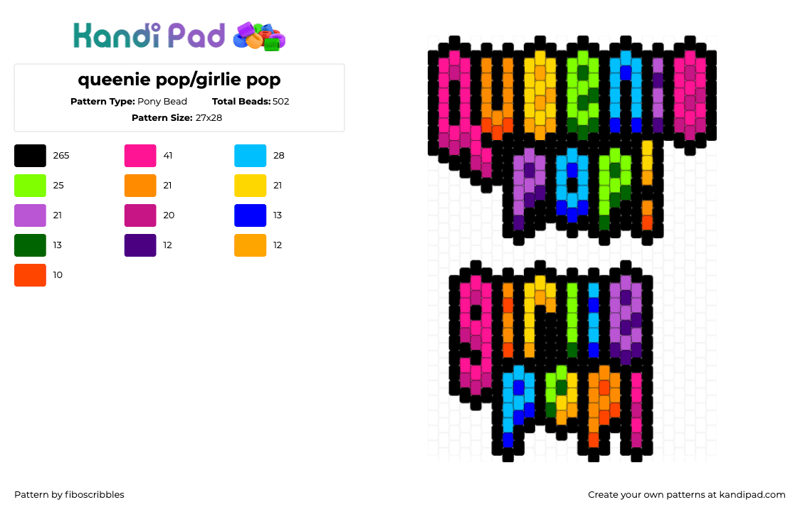 queenie pop/girlie pop - Pony Bead Pattern by fiboscribbles on Kandi Pad - black,orange,green,pink,girliepop,charm,flat,word,queen,rainbow