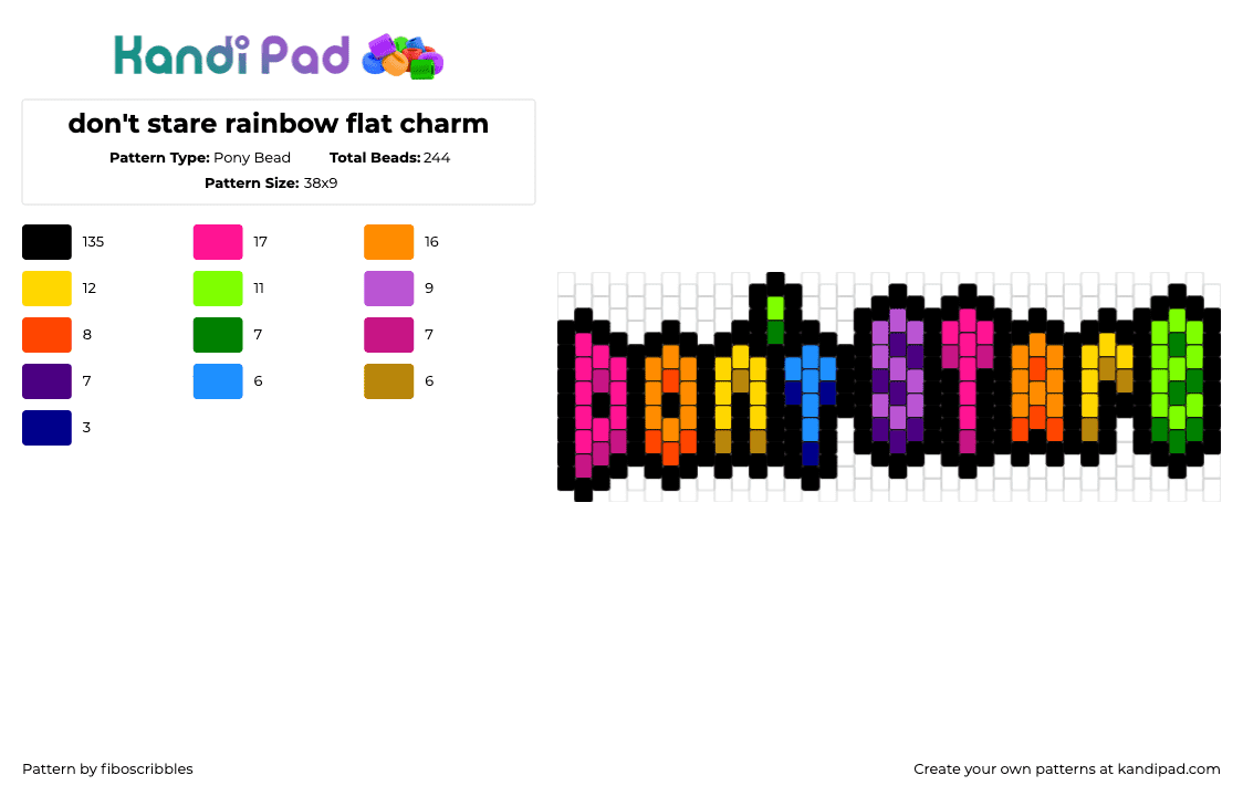 don\'t stare rainbow flat charm - Pony Bead Pattern by fiboscribbles on Kandi Pad - dont stare,text,sign,charm,colorful,pink,orange,yellow,green