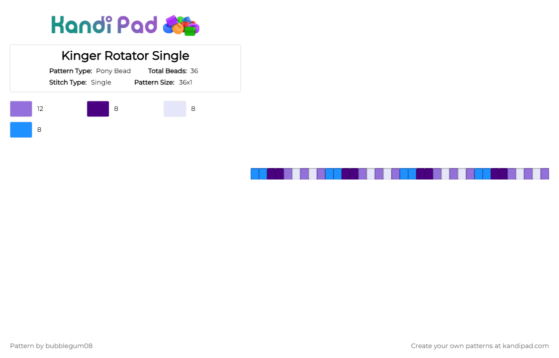 Kinger Rotator Single - Pony Bead Pattern by bubblegum08 on Kandi Pad - purple,light blue