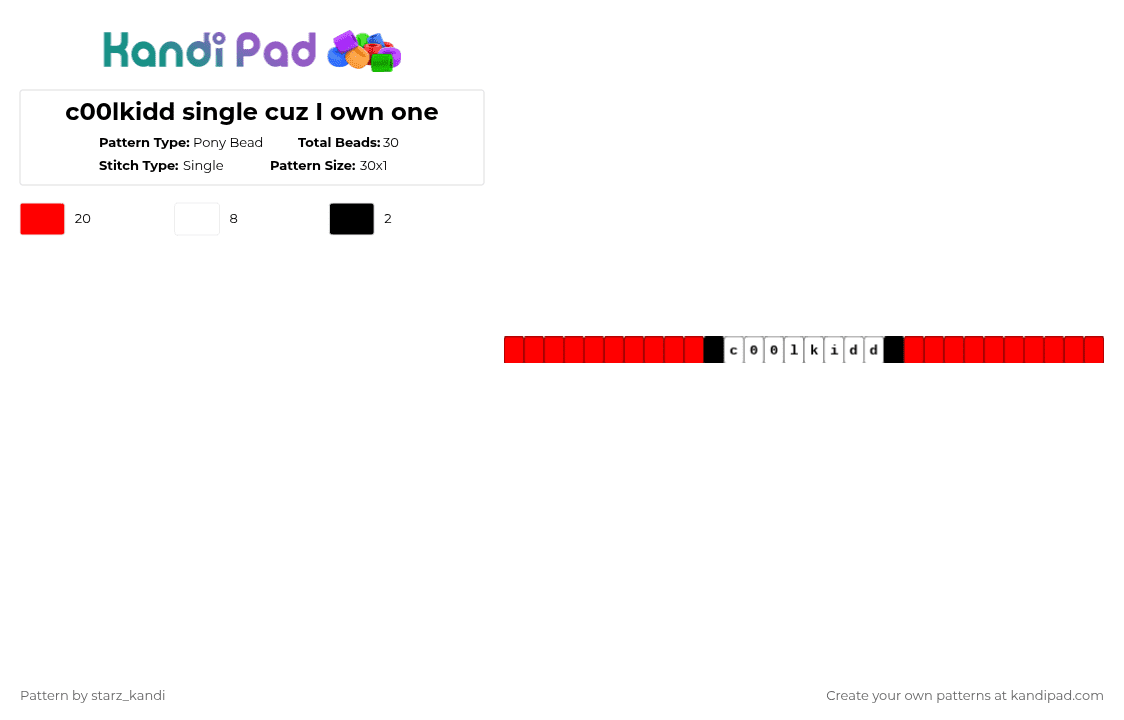 c00lkidd single cuz I own one - Pony Bead Pattern by starz_kandi on Kandi Pad - white,red
