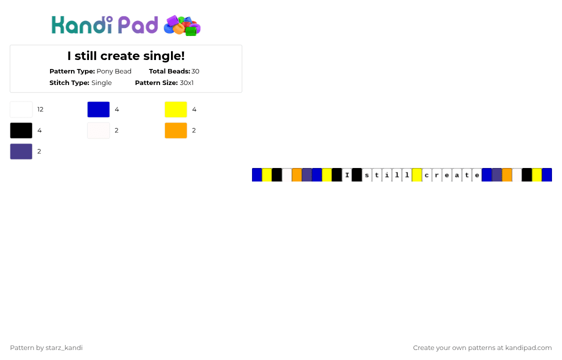 I still create single! - Pony Bead Pattern by starz_kandi on Kandi Pad - white,purple,yellow,music,songs,characters