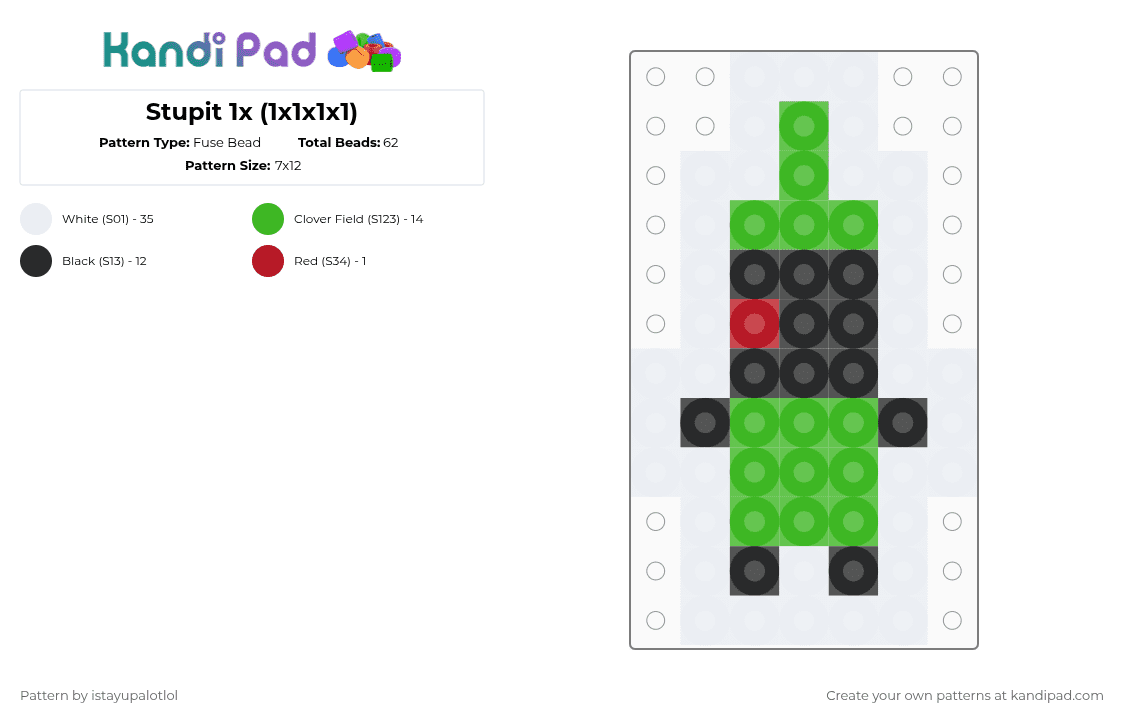 Stupit 1x (1x1x1x1) - Fuse Bead Pattern by istayupalotlol on Kandi Pad - white,green,forsakenroblox,forsaken,1x1x1x1,stupid