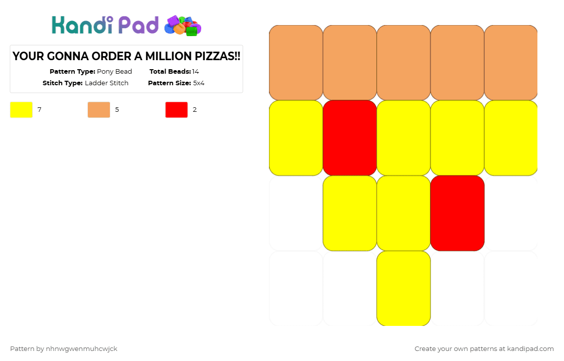 YOUR GONNA ORDER A MILLION PIZZAS!! - Pony Bead Pattern by nhnwgwenmuhcwjck on Kandi Pad - orange,yellow,gir,pizza,yummy,kandirawrrawr,k,kms,a,b