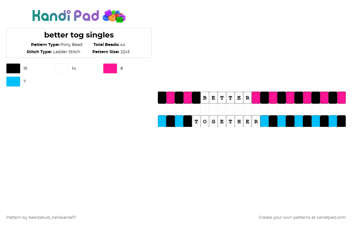 better tog singles - Pony Bead Pattern by 1_luv_3at1ng_gl0wst1cks_x3 on Kandi Pad - pink,light blue,single,blue,black,colorful