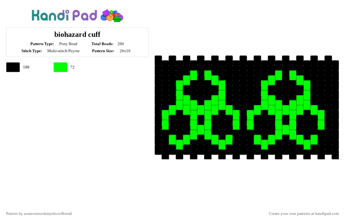 biohazard cuff - Pony Bead Pattern by someonetookmysliceofbread on Kandi Pad - black,green,cuff,pattern,random