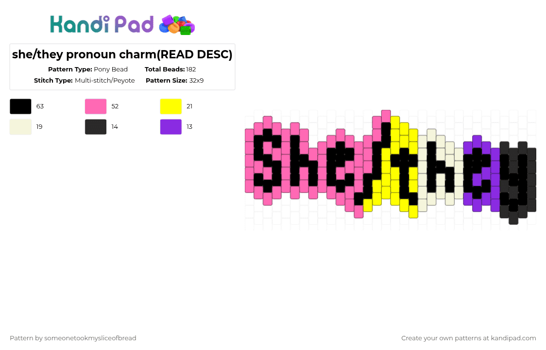 she/they pronoun charm(READ DESC) - Pony Bead Pattern by someonetookmysliceofbread on Kandi Pad - pink,pride,nonbinary,pronouns,shethey