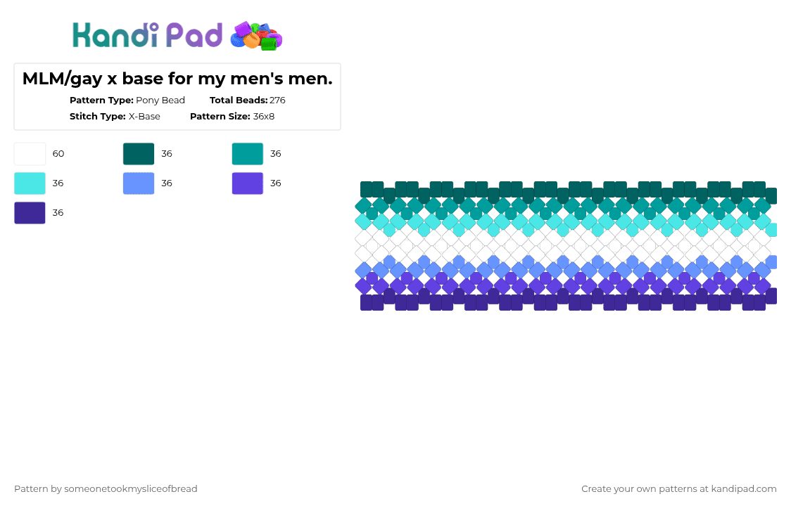 MLM/gay x base for my men\'s men. - Pony Bead Pattern by someonetookmysliceofbread on Kandi Pad - teal,light blue,purple,gay,pride,mlm,men