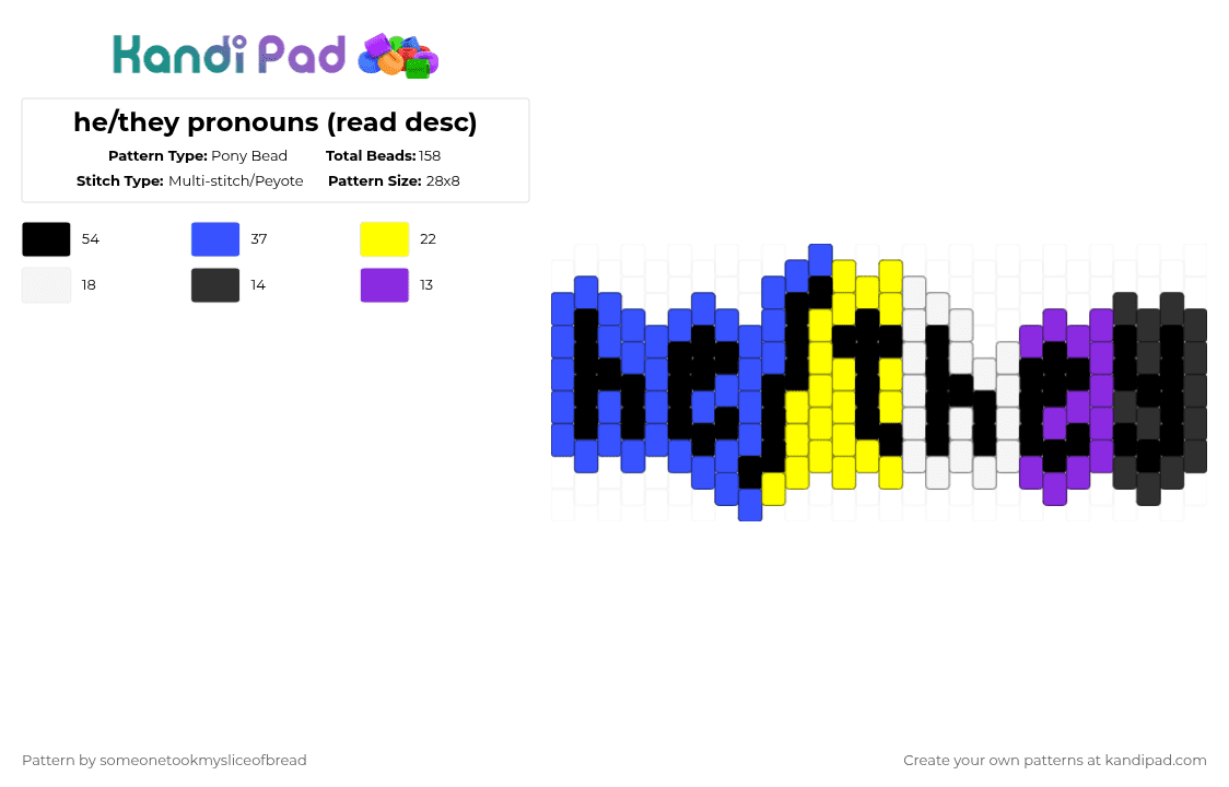 he/they pronouns (read desc + requested) - Pony Bead Pattern by someonetookmysliceofbread on Kandi Pad - blue,pride,nonbinary,he they,pronouns