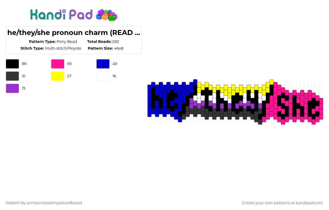 he/they/she pronoun charm (READ DESC) - Pony Bead Pattern by someonetookmysliceofbread on Kandi Pad - purple,pink,hetheyshe,pride,charm,non binary,blue