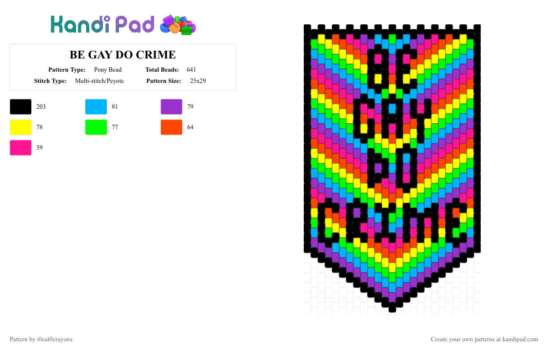 BE GAY DO CRIME - Pony Bead Pattern by i0eat0crayons on Kandi Pad - green, light blue, purple, yellow