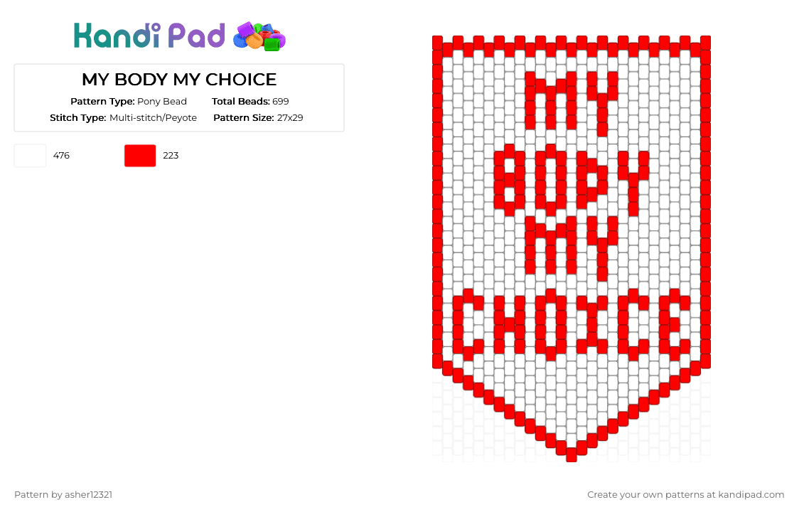MY BODY MY CHOICE - Pony Bead Pattern by i0eat0crayons on Kandi Pad - red,white