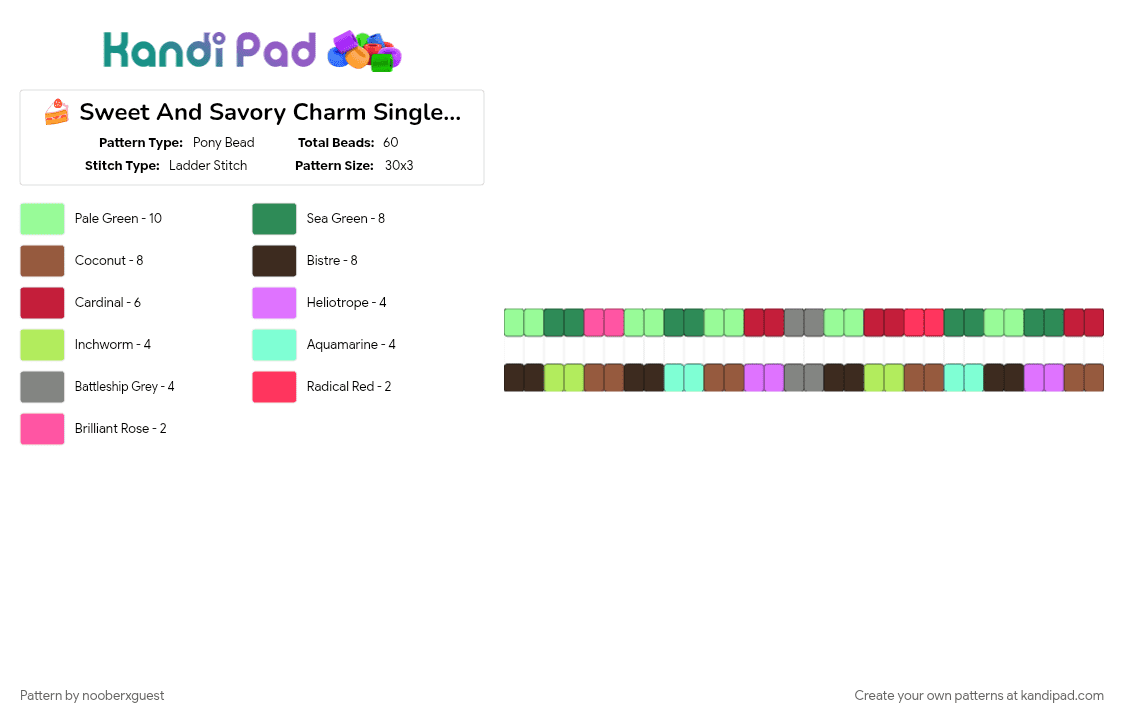 🍰 Sweet And Savory Charm Singles 🍰 - Pony Bead Pattern by nooberxguest on Kandi Pad - brown, colorful, cosmo, dandys world, friendship, green, red, singles, sprout, teal